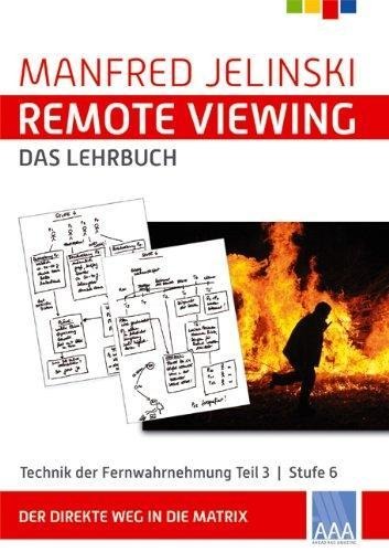 Remote Viewing - das Lehrbuch 3 - Manfred Jelinski