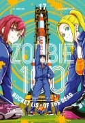 Cover-Bild zum Titel 'Zombie 100 - Bucket List of the Dead 17' von 'Haro Aso, Kotaro Takata'
