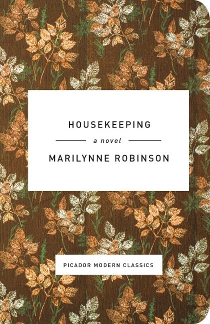 Housekeeping - Marilynne Robinson