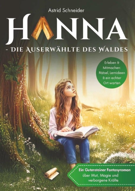 Hanna - Die Auserwählte des Waldes - Astrid Schneider