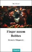 Cover-Bild zum Titel 'Finger ausem Bobbes' von 'Horst Emmel'
