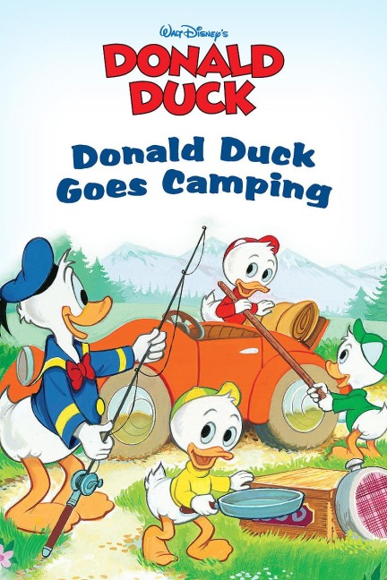 Donald Duck Goes Camping - Disney Book Group