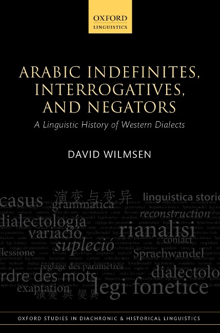 Arabic Indefinites, Interrogatives, and Negators - David Wilmsen