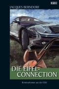 Cover-Bild zum Titel 'Die Eifel-Connection' von 'Jacques Berndorf'