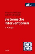 Cover-Bild zum Titel 'Systemische Interventionen' von 'Arist von Schlippe, Jochen Schweitzer'