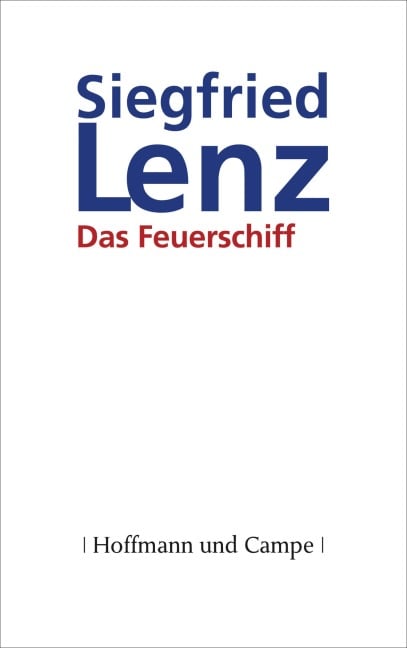 Das Feuerschiff - Siegfried Lenz