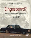 Cover-Bild zum Titel 'Eingesperrt!?' von 'Waltraud Seidel'