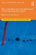 Cover-Bild zum Titel 'Bion, Intuition and the Expansion of Psychoanalytic Theory' von ''