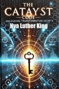 The Catalyst Code - Nya Luther King