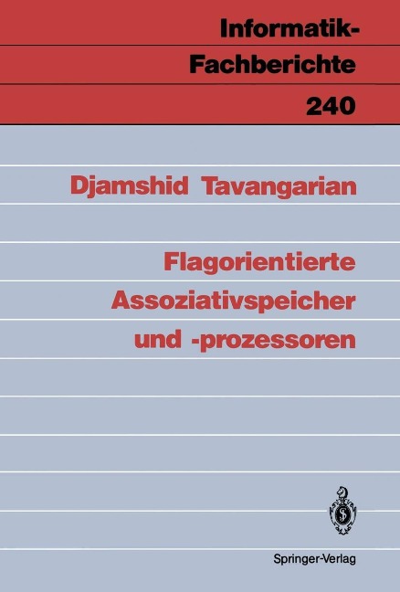 Flagorientierte Assoziativspeicher und -prozessoren - Djamshid Tavangarian