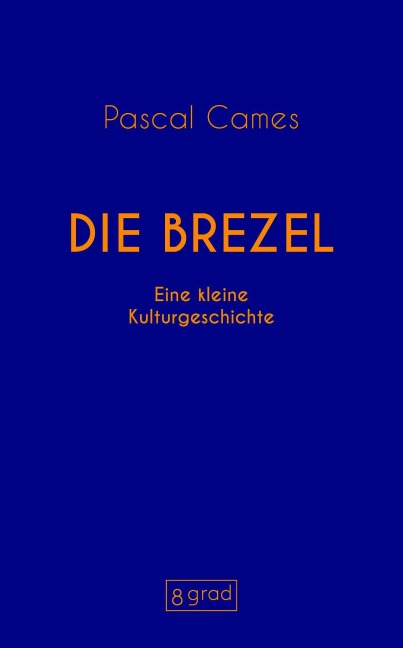 Die Brezel - Pascal Cames