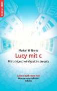 Cover-Bild zum Titel 'Lucy mit c' von 'Markolf H. Niemz'