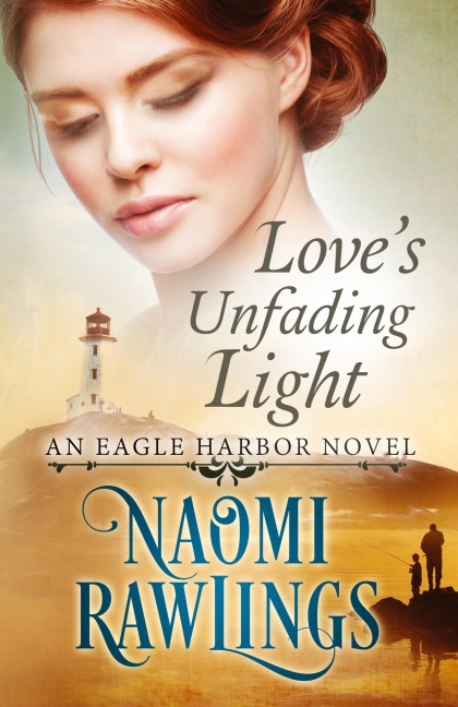 Love's Unfading Light - Naomi Rawlings
