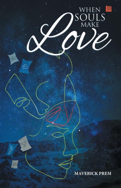 When Souls Make Love - Maverick Prem