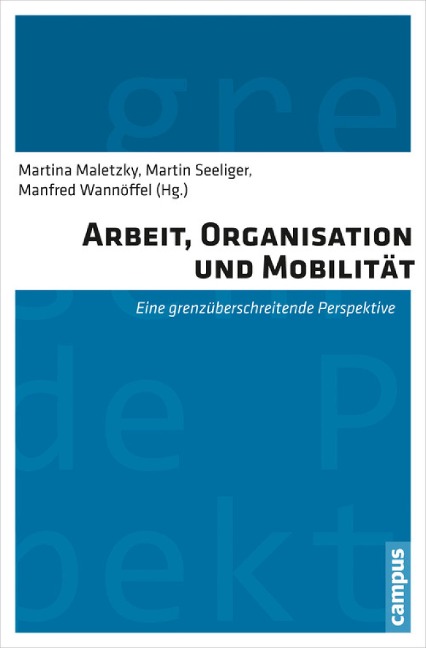 Arbeit, Organisation und Mobilität - 