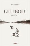 Cover-Bild zum Titel 'Gelibolu Tümsek' von 'Argün Albayrak'