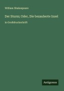 Cover-Bild zum Titel 'Der Sturm; Oder, Die bezauberte Insel' von 'William Shakespeare'