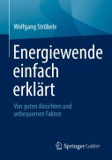 Cover-Bild zum Titel 'Energiewende einfach erklärt' von 'Wolfgang Ströbele'