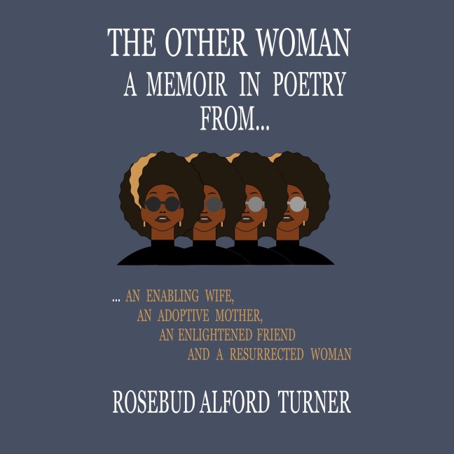 The Other Woman - Rosebud Alford Turner