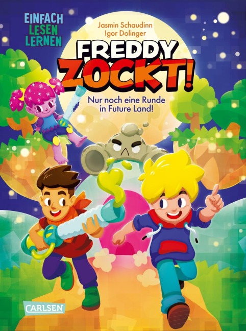 Freddy zockt! - Jasmin Schaudinn