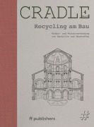 Cover-Bild zum Titel 'CRADLE Buch: Recycling am Bau' von 'Chris van Uffelen'