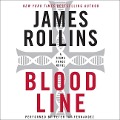 Bloodline: A SIGMA Force Novel - James Rollins