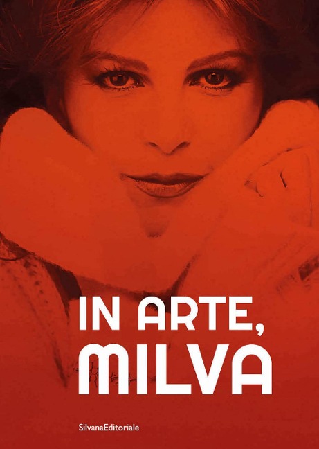 In arte, Milva - 