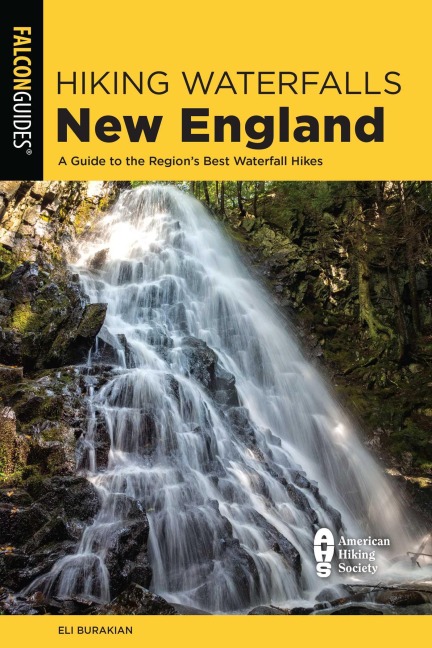 Hiking Waterfalls New England - Eli Burakian