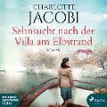 Cover-Bild zum Titel 'Sehnsucht nach der Villa am Elbstrand' von 'Charlotte Jacobi'