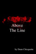 Cover-Bild zum Titel 'Above The Line' von 'Dean Chicquette'