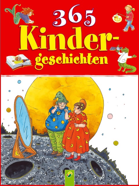 365 Kindergeschichten - Ingrid Annel, Carola Wimmer, Ruth Gellersen, Brigitte Hoffmann