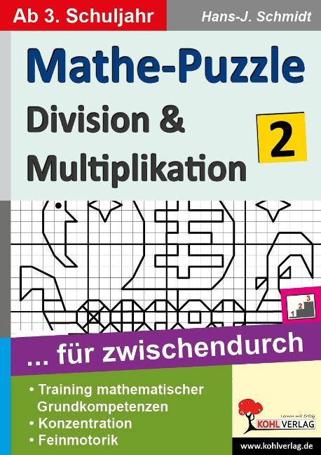 Mathe-Puzzle ... für zwischendurch / Band 2 - Hans-J. Schmidt