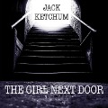 The Girl Next Door - Jack Ketchum