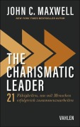 Cover-Bild zum Titel 'The Charismatic Leader' von 'John C. Maxwell'