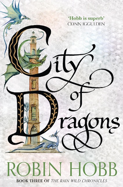 CITY OF DRAGONS_RAIN WILD3 PB - Robin Hobb