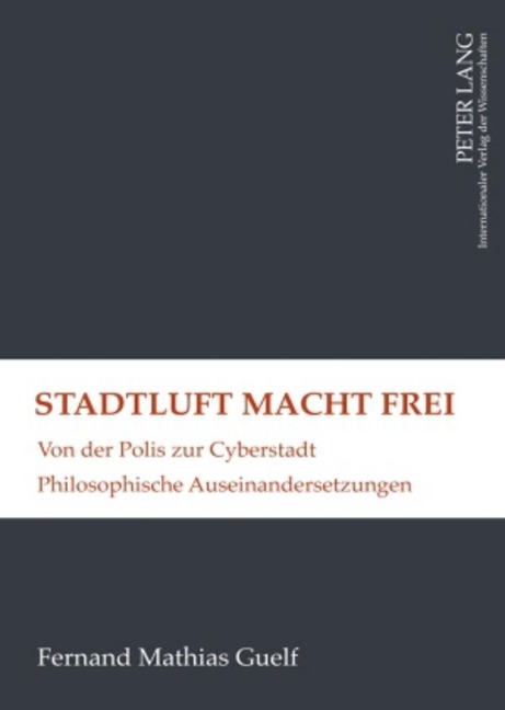 Stadtluft macht frei - Fernand Guelf