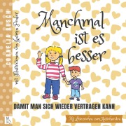Cover-Bild zum Titel 'Manchmal ist es besser' von 'Cornelia Busch, Jasmin Peuker'