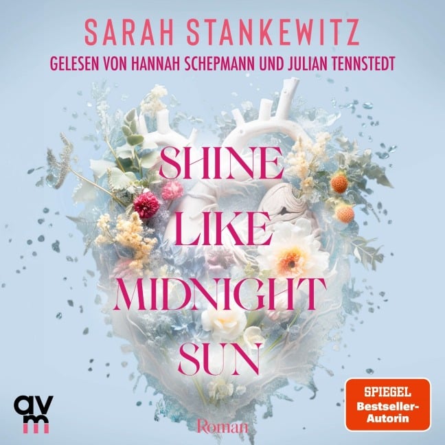 Shine Like Midnight Sun - Sarah Stankewitz