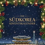 Cover-Bild zum Titel 'Der Südkorea-Adventskalender' von 'Alice Schmidt'