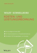 Cover-Bild zum Titel 'Wiley-Schnellkurs Kosten- und Leistungsrechnung' von 'Gerd Schulte'