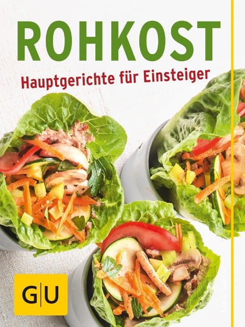Rohkost - Hauptgerichte für Einsteiger - Chantal Sandjon