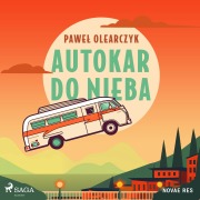 Cover-Bild zum Titel 'Autokar do nieba' von 'Pawe¿ Olearczyk'