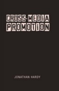 Cover-Bild zum Titel 'Cross-Media Promotion' von 'Jonathan Hardy'