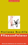 Cover-Bild zum Titel 'PflanzenPalaver' von 'Florianne Koechlin'
