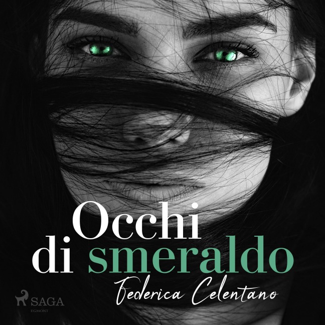 Occhi di smeraldo - Federica Celentano
