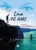Cover-Bild zum Titel 'Lina, Te amo' von 'E. A. de Sanctis'