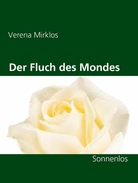 Der Fluch des Mondes - Verena Mirklos