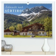 Cover-Bild zum Titel 'Sehnsucht nach Südtirol (hochwertiger Premium Wandkalender 2027 DIN A2 quer), Kunstdruck in Hochglanz' von 'Christian Müringer'