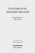 Cover-Bild zum Titel 'Festrituale in der römischen Kaiserzeit' von ''