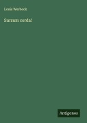 Cover-Bild zum Titel 'Sursum corda!' von 'Louis Werbeck'